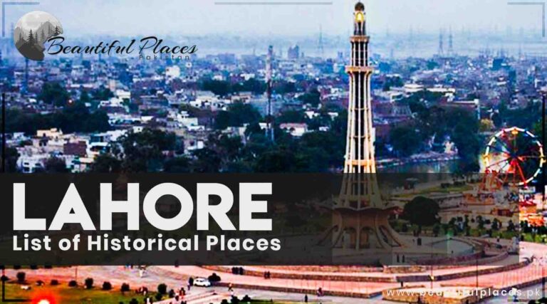 List of Historical Places in Lahore City