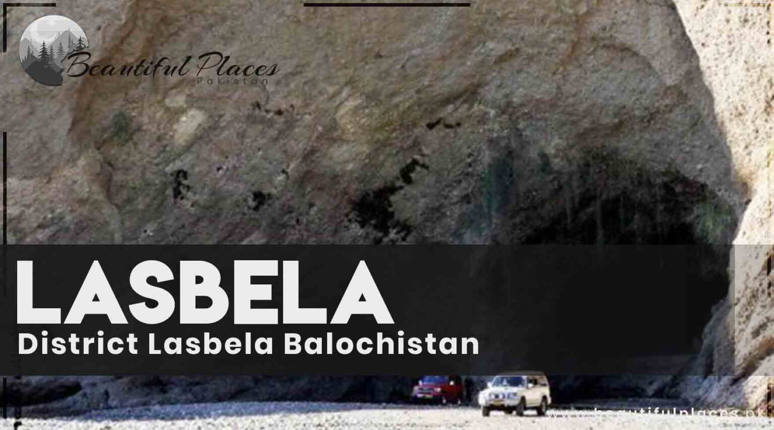 District Lasbela Balochistan | Lasbela - A Beautiful Place of Pakistan ...