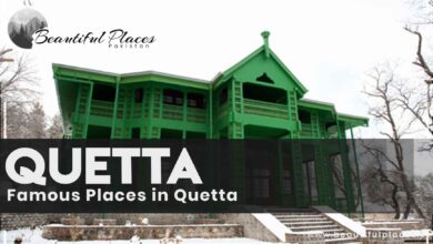 All About Quetta | Famous Places in Quetta - Balochistan