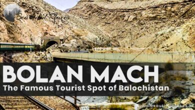 Bolan Mach | Bolan Pass - The Famous Tourist Spot of Balochistan