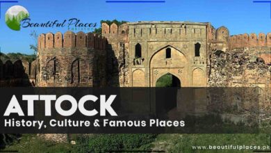 About Attock | History, Culture & Famous Places