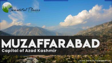 Muzaffarabad - Azad Kashmir | Capital of Azad Kashmir