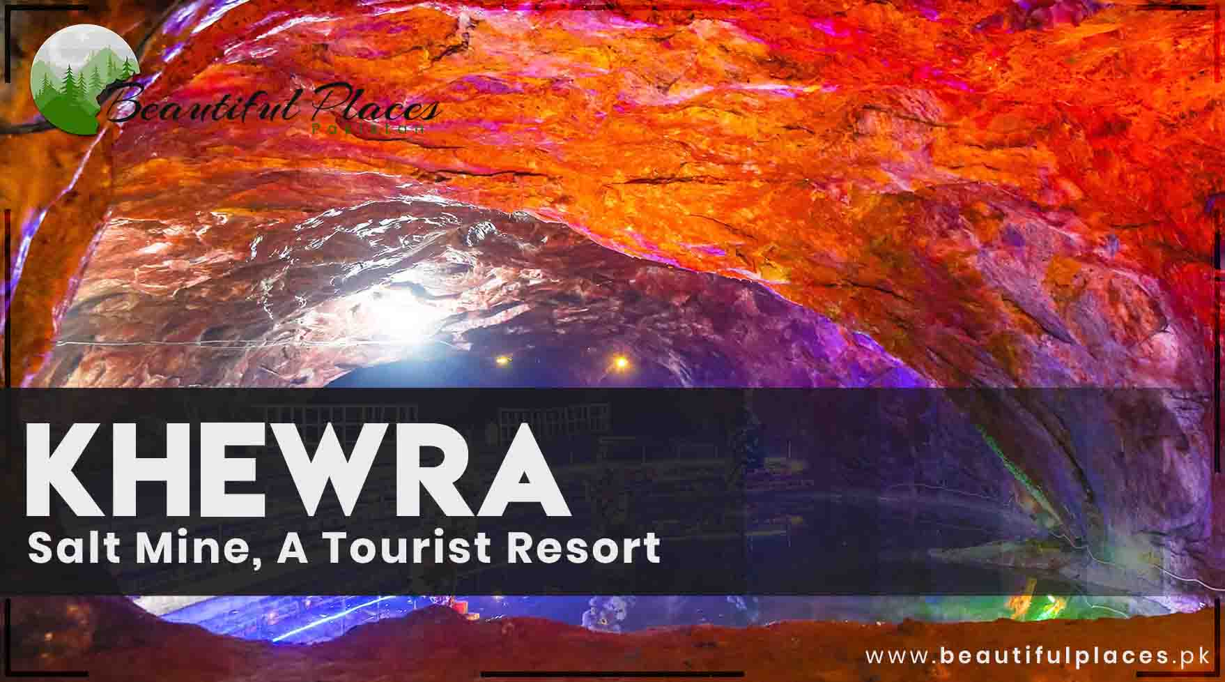 About Salt Range | Khewra Salt Mine | A Tourist Resort