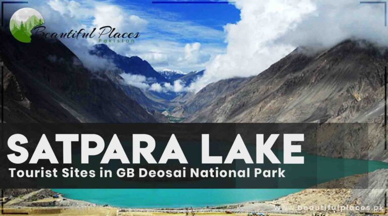 Tourist Sites in GB – Deosai National Park & Satpara Lake